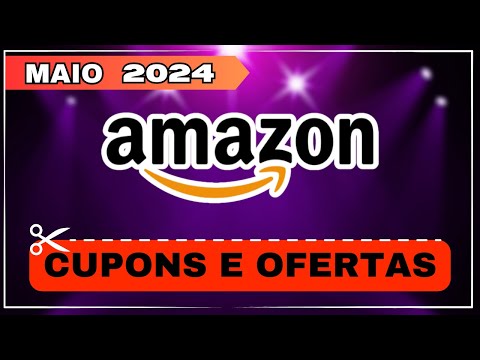 Cupom AMAZON MAIO 2024 - Festival Dia Das Mães Amazon - Cupom de Desconto Amazon Válido