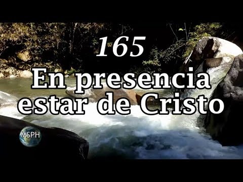 HA62 | Himno 165 | En presencia estar de Cristo