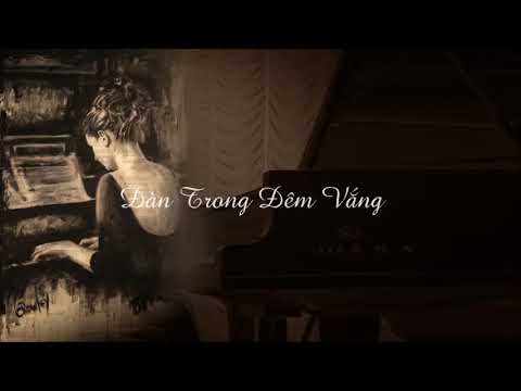 Đàn trong đêm vắng - Bảo Yến