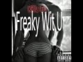 Killa Fu - Freaky Wit U