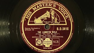 Geraldo and His Orchestra - The Lambeth Walk (1938)