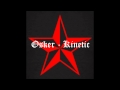 Osker - Kinetic ☆