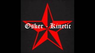 Osker - Kinetic ☆