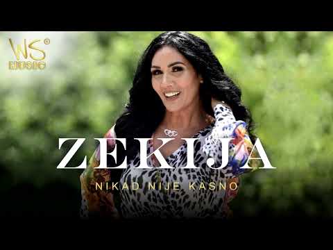 ZEKIJA - NIKAD NIJE KASNO - 2022 (Official Lyrics Video)