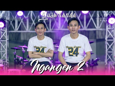 Yuswhanda - NGANGEN 2 (Official Music Video)