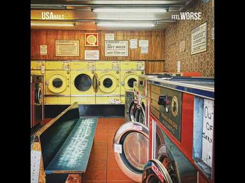 USA Nails - Feel Worse (2024)