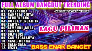 Download lagu ALBUM DANGDUT TEMBANG TERLARIS 2025-PRASANGKA LAGU LAWAS PALING ENAK BUAT SANTAI AUDIO JERNIH mp3 Download lagu ALBUM DANGDUT TEMBANG TERLARIS 2025-PRASANGKA LAGU LAWAS PALING ENAK BUAT SANTAI AUDIO JERNIH mp3
