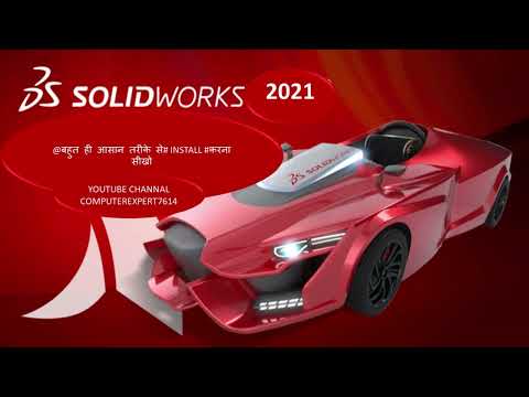 Quick and Easy SolidWorks 2021 Setup Install