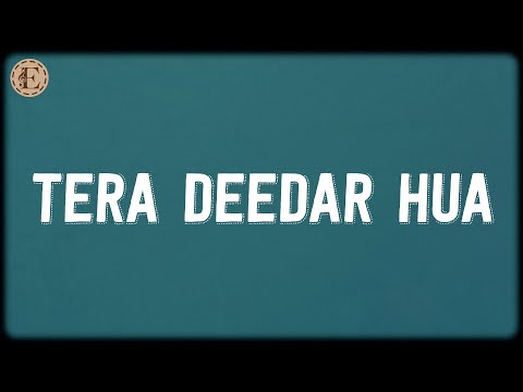 Tera Deedar Hua (Lyrics) - Pritam, Anupam Amod, Rahat Fateh Ali Khan