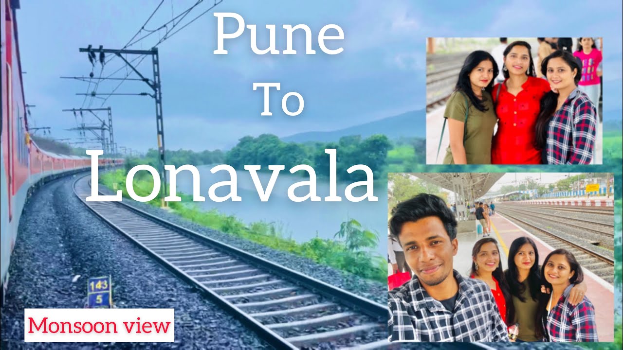 Pune to Lonavala by Local | Monsoon view ⛈| 2022