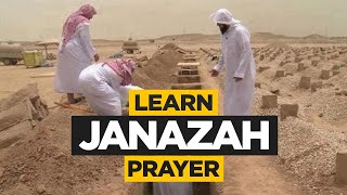The BEST way to Pray Janazah (Funeral) Prayer in Islam - A step by step guide to the Janazah Prayer