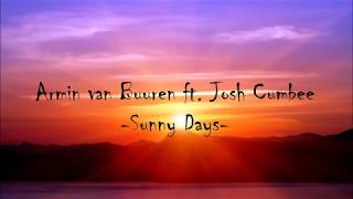 Armin van Buuren ft. Josh Cumbee -  Sunny Days (Lyrics)