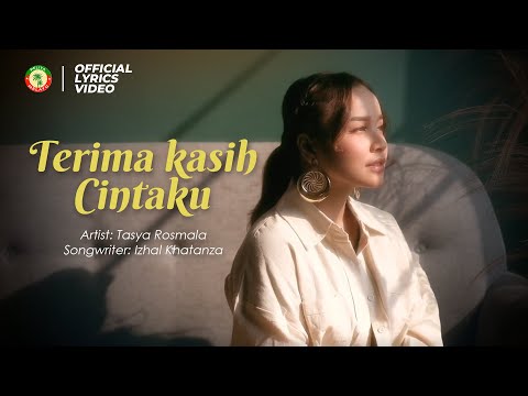 TERIMA KASIH CINTAKU - Tasya Rosmala (Official Lyrics Video)