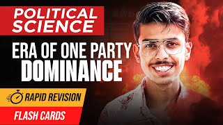 Era of One Party Dominance Class 12 Political Science One Shot | Rapid Revision 2024-25