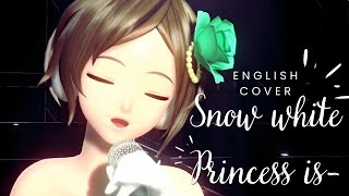 The Snow White Princess is - English Cover