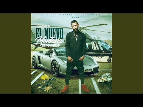 El Nuevo Montana (Trap)
