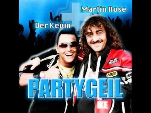 Partygeil - Der Kevin feat. Martin Rose (Hörprobe)