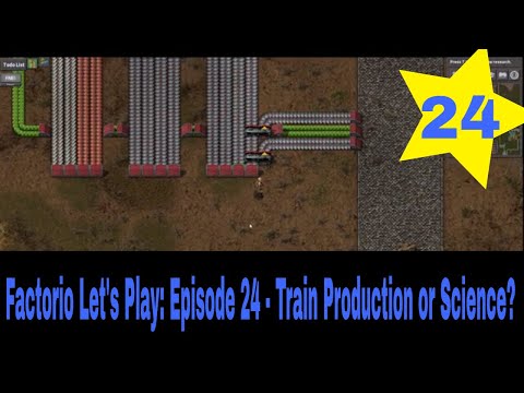 Factorio Let's Play: Episode 24 - Train Production or Science?