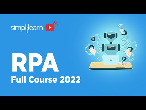 Robotic Process Automation Full Course 2026 | RPA Tutorial For Beginners | Learn RPA | Simplilearn
