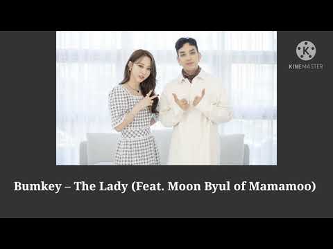 Bumkey – The Lady (Feat. Moon Byul of Mamamoo) Easy Lyrics