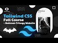 Tailwind CSS Tutorial 2023 Tailwind CSS Full Course Beginner To Advanced