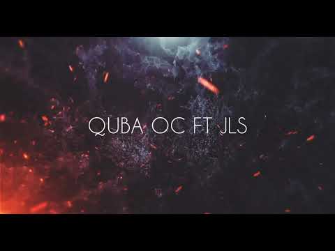 QUBA OC X JLS - UWAŻAJ