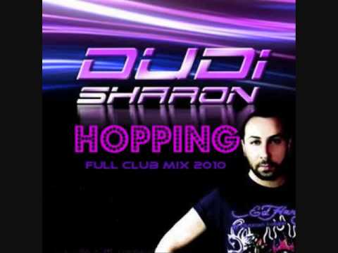 DUDI SHARON-HOPPING (Full Club Mix 2010)