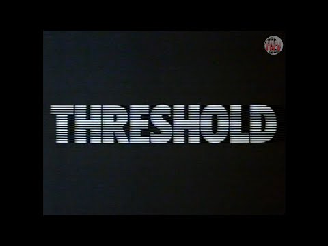 Threshold (1981) - VHS Trailer [Roadshow Home Video]