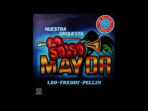 LA SALSA MAYOR: Nuestra Orquesta - Un Sello De Garantía. (Vol. 2)