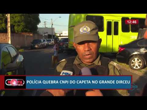 ROTA DO DIA 25 06  PoliÌcia quebra CNPJ no grande Dirceu