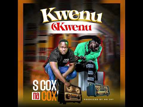 S Cox Ft Cox therap Dady_Kwenu Kwenu