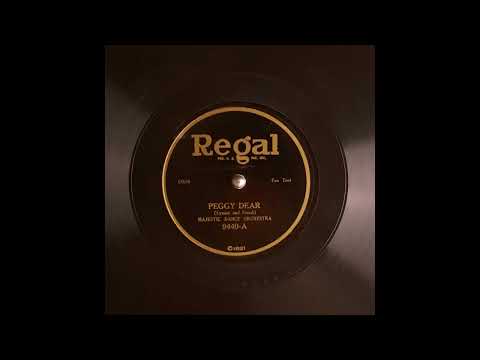 Peggy Dear - Majestic Dance Orchestra