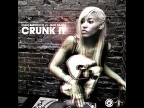 John Dahlback vs Gigi Barocco & Jane Bang - Crunk that Overdose (Brigante Remix)