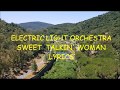 Electric Light Orchestra-Sweet Talkin' Woman Lyrics