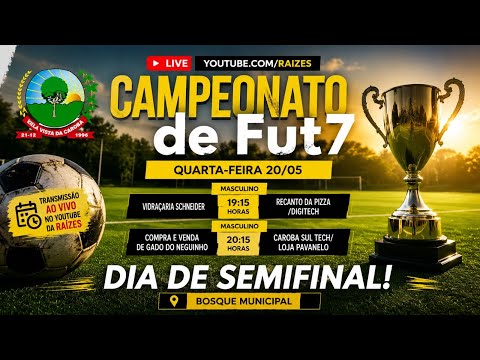 CAMPEONATO MUNICIPAL DE FUT7 EM BELA VISTA DA CAROBA - SEMIFINAIS
