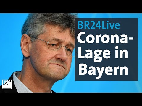 BR24Live: Corona-Update für Bayern - Pressekonferenz nach Kabinett | BR24