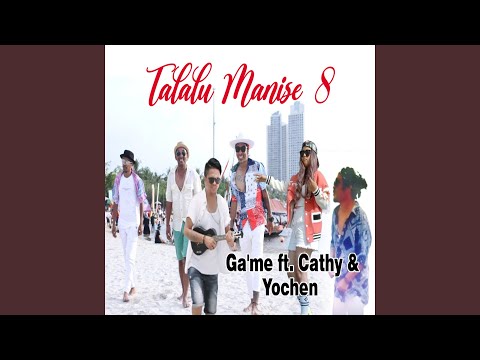 Talalu Manise 8 (feat. Cathy Rahakbauw & Yochen Amos)