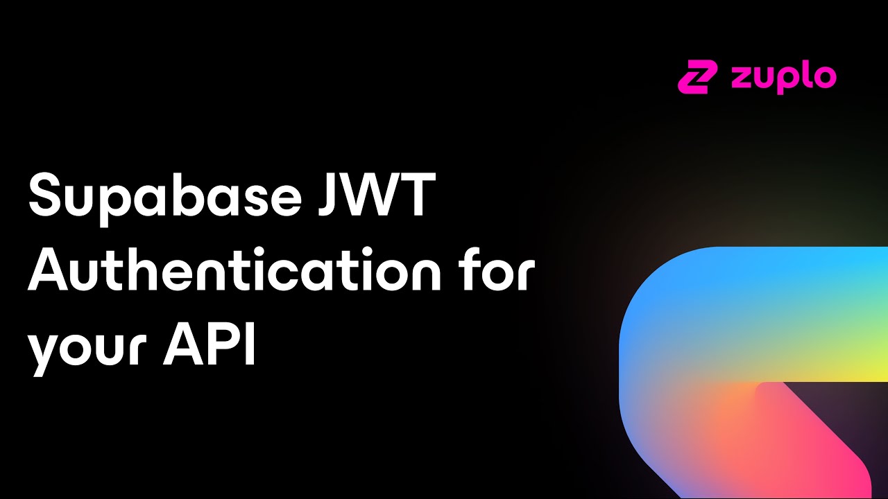 JWT Authentication with Supabase for your API