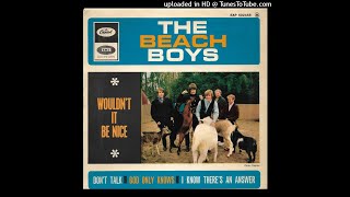 The Beach Boys- Wouldn't It Be Nice (stereo remix and remaster)