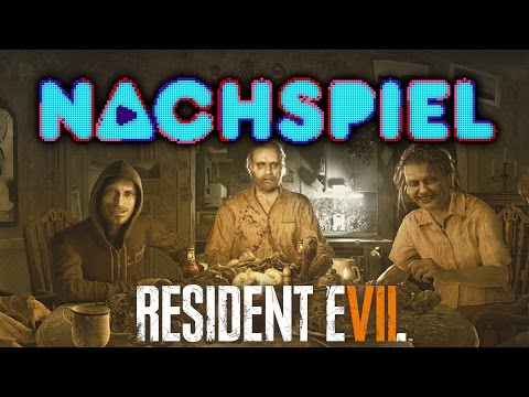 Nachspiel: "Resident Evil 7 Biohazard "mit Simon, Colin & Gregor