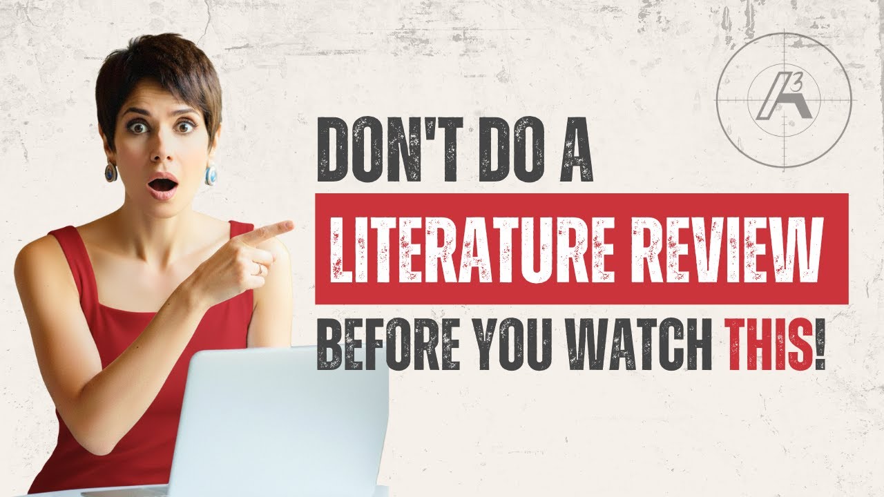 Don't do a literature review before you watch this!