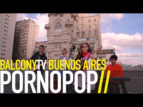 PORNOPOP - NO AGITES (BalconyTV)