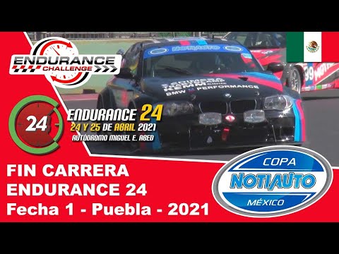 Fecha 1 - Cierre y Podium Endurance 24 - Puebla - Copa Notiauto 2021
