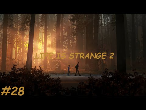 Zagrajmy w Life is Strange 2 PL [#28] - Znowu razem 🤗