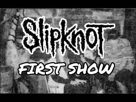Slipknot First Show 1995