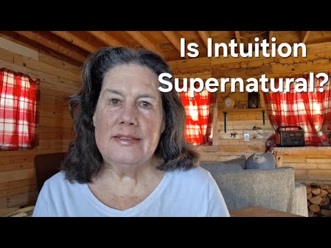 Is Our Intuition Supernatural?