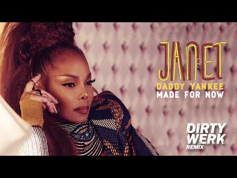 Video thumbnail for Made For Now (Dirty Werk Remix)