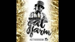 POPCAAN   GAL FARM   GET THERE RIDDIM   IZES RECORDS