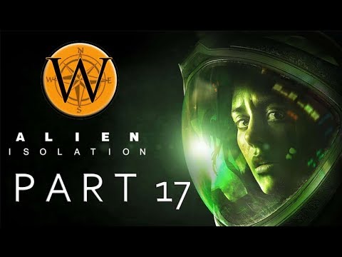 Alien Isolation, Part 17, FLAMETHROWER!