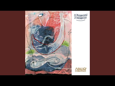 download lagu mp3 mp4 Maliq D Essentials Senandung Senandika, download lagu Maliq D Essentials Senandung Senandika gratis, unduh video klip Maliq D Essentials Senandung Senandika
